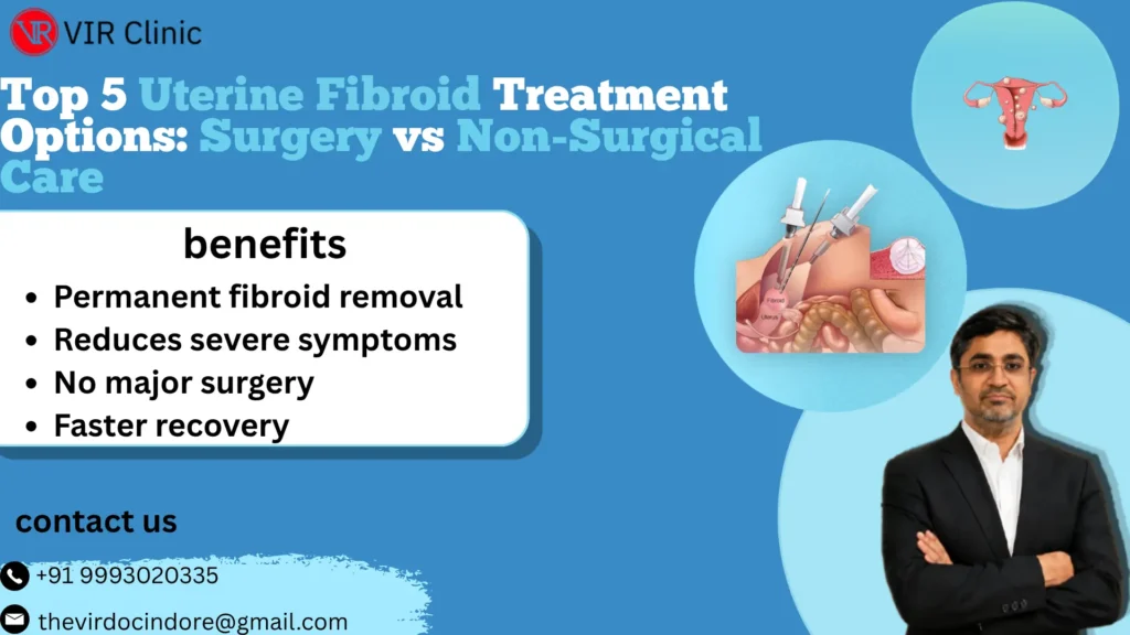 Top 5 Treatment Options for Uterine Fibroids